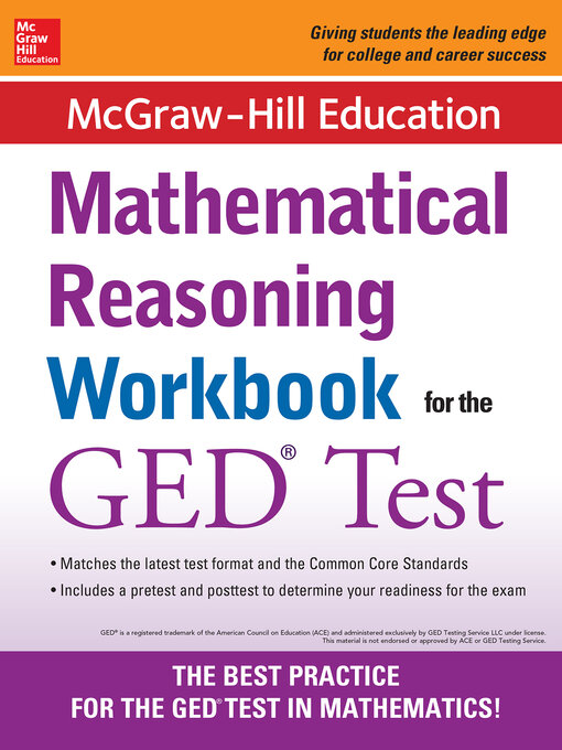 Title details for McGraw-Hill Education Mathematical Reasoning Workbook for the GED Test by McGraw Hill - Available